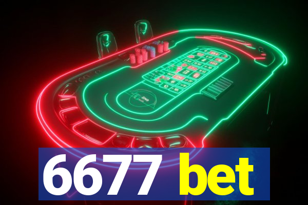 6677 bet